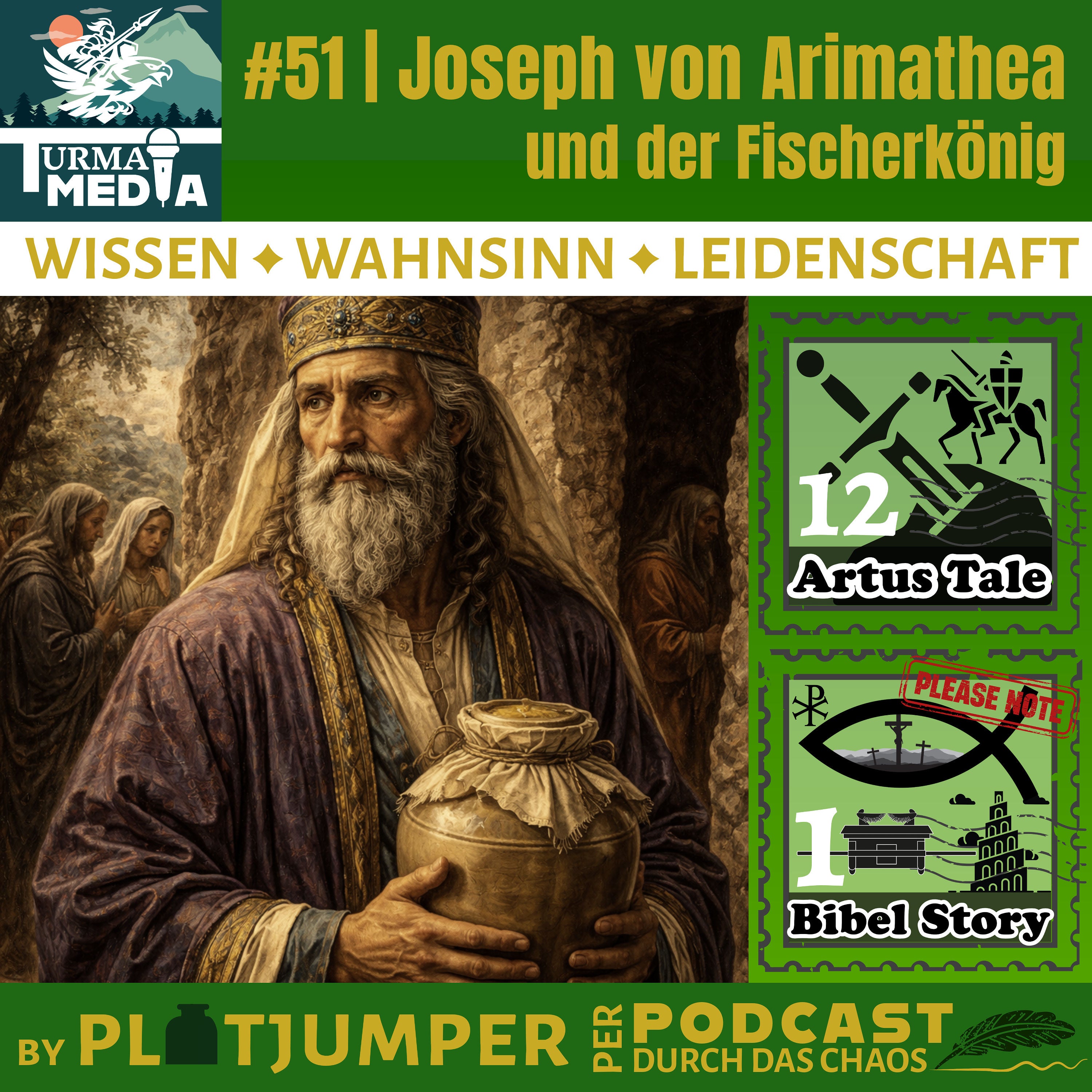 #51 | Joseph von Arimathea und der Fischerkönig