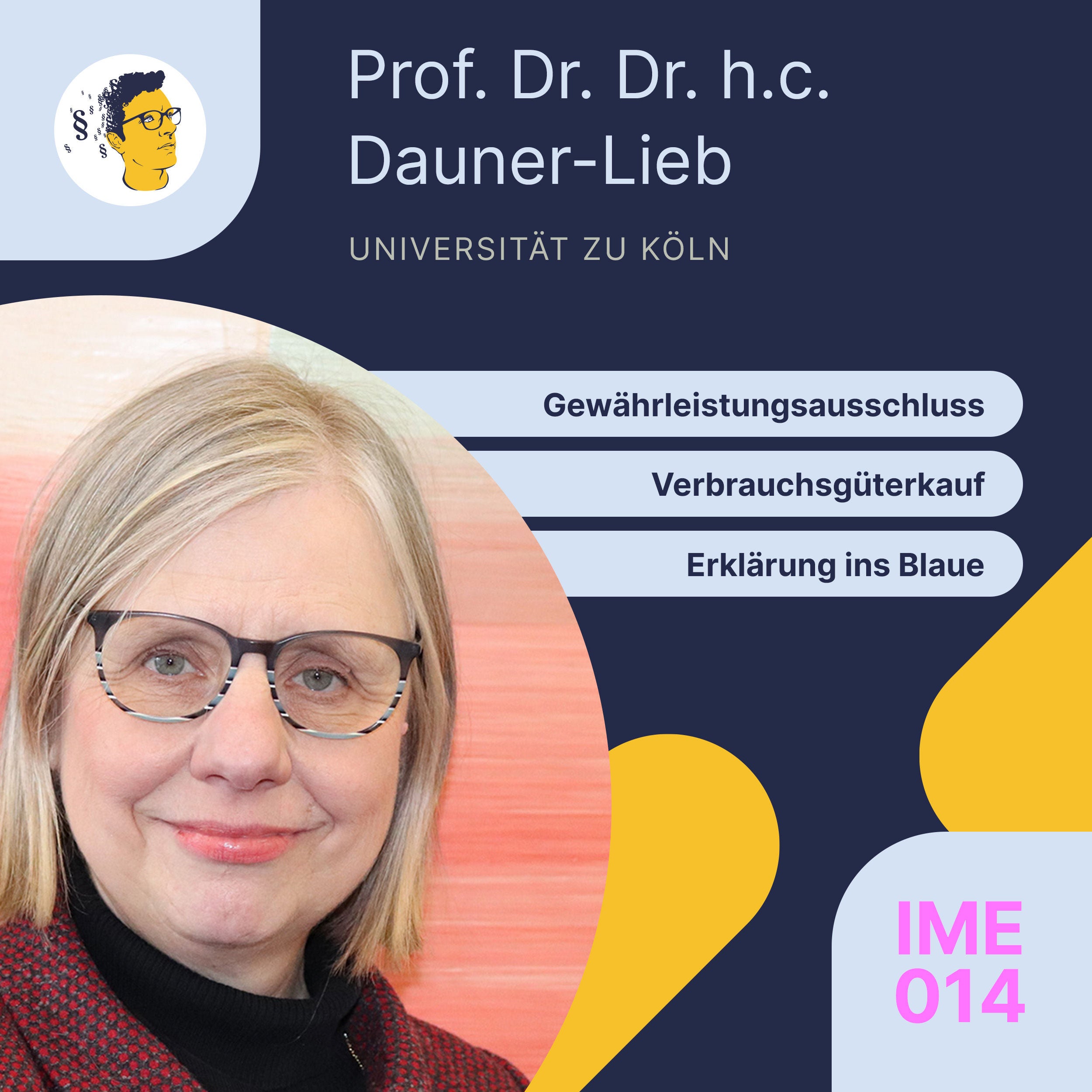 IME014: Alles zum Gewährleistungsausschluss, Arglist, Verbrauchsgüterkauf, Erklärung ins Blaue, § 377 HGB
