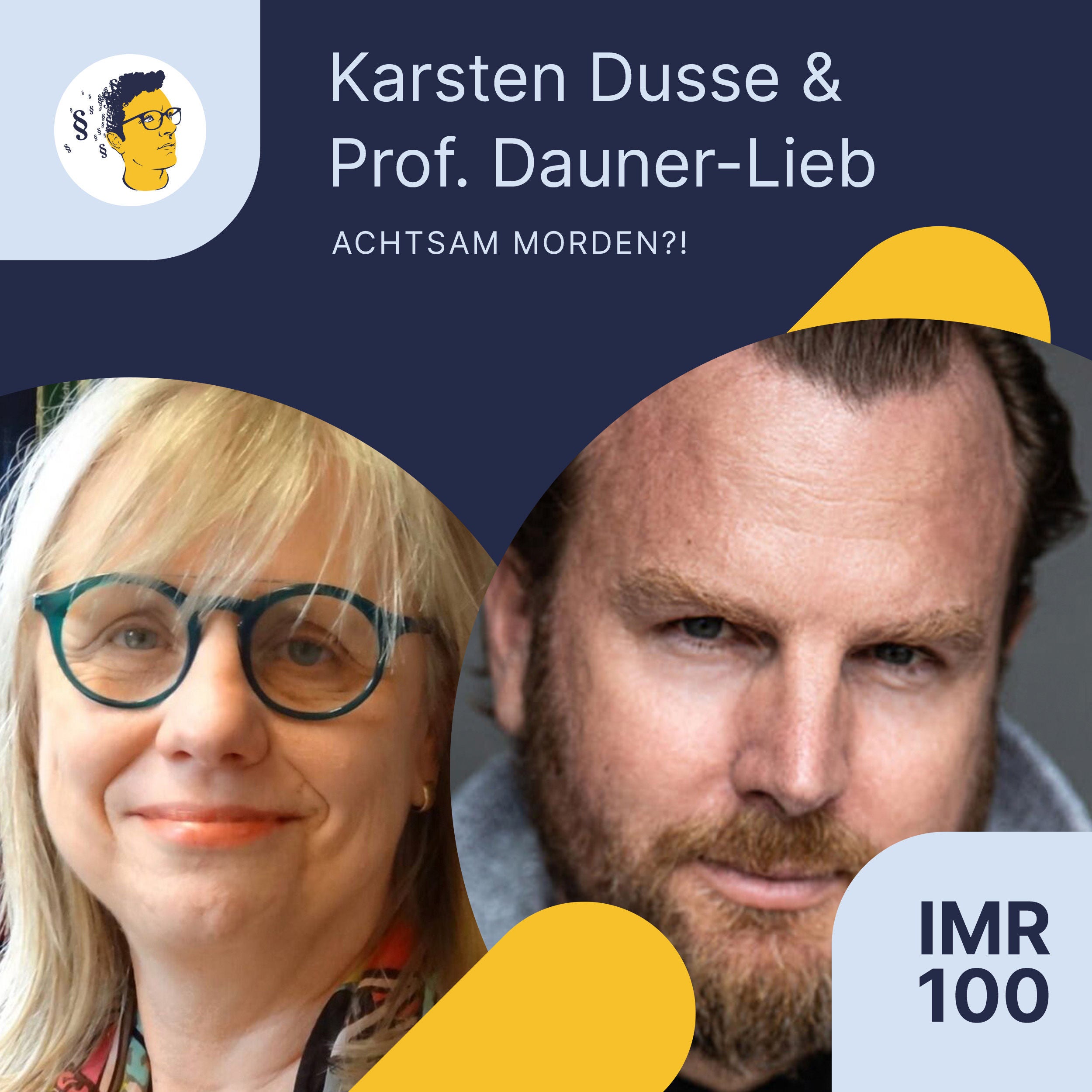 IMR100: Achtsam Morden: zwischen Jurastudium, Fernsehkarriere und Bestseller-Büchern