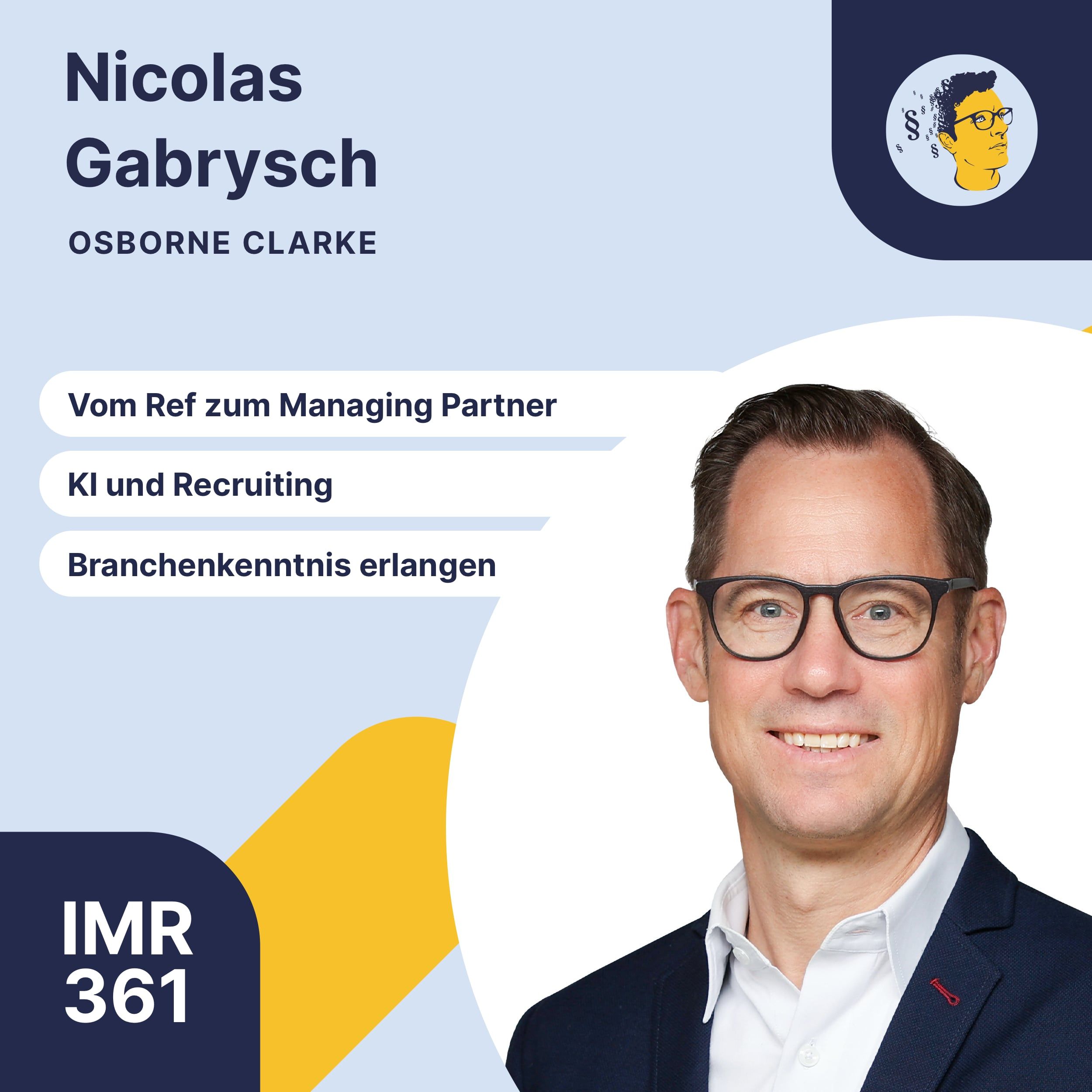 IMR361: Vom Referendar zum Managing Partner, KI und Recruiting, Branchen-Kenntnis aufbauen, Venture Capital-Beratung