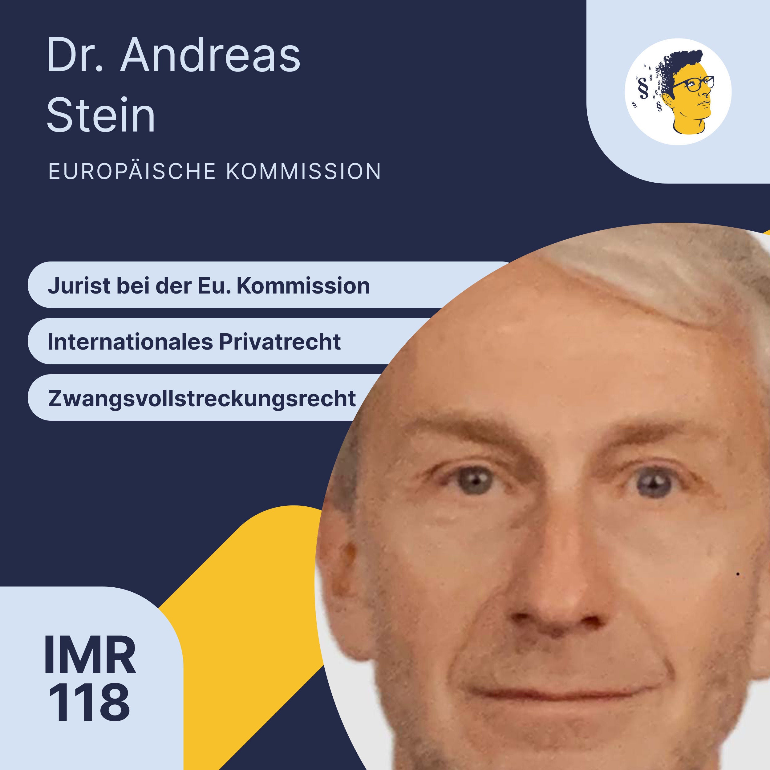 IMR118: Jurist bei der Europäischen Kommission in Brüssel, Internationales Privatrecht, Zwangsvollstreckungsrecht