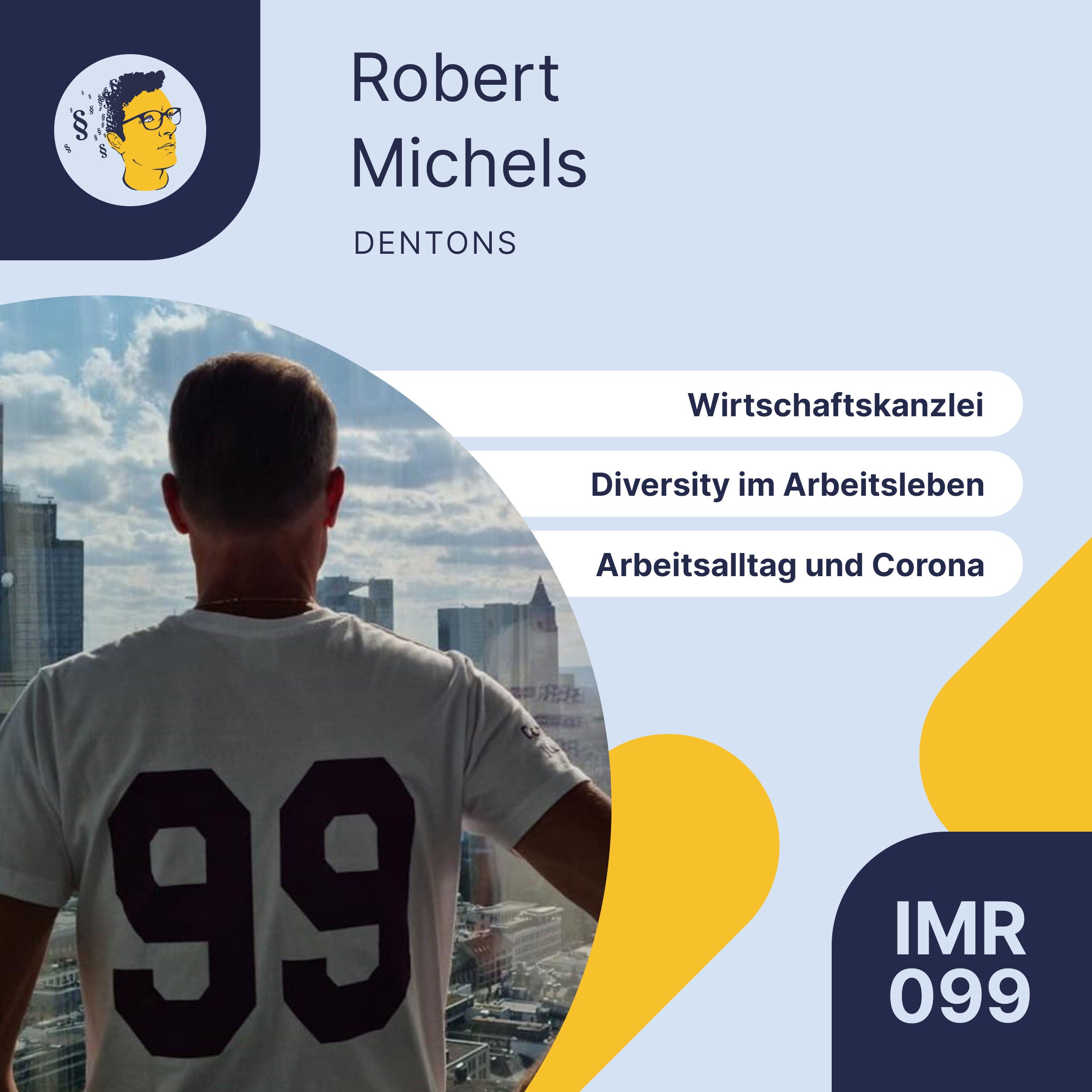 IMR099: Diversity und Wirtschaftskanzlei | Interview Office Managing Partner