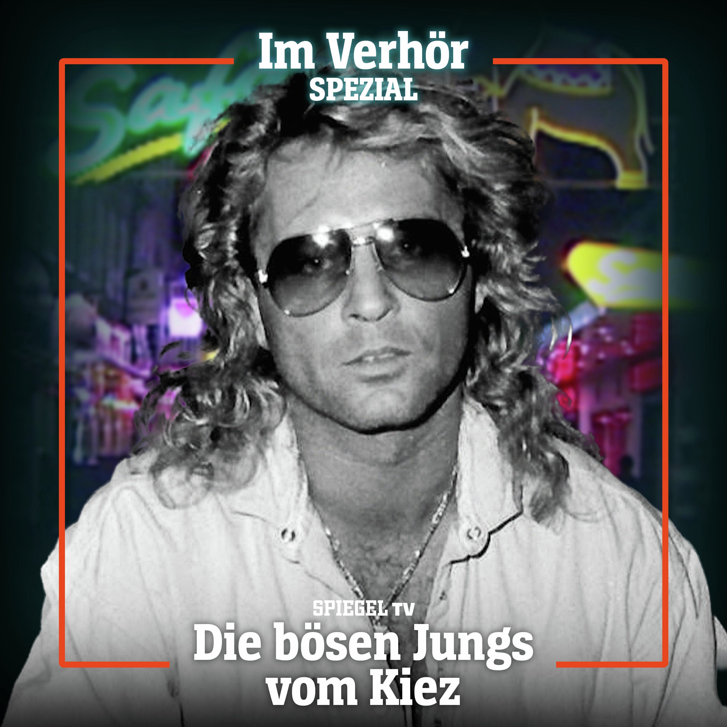 Im Verhör SPEZIAL: Die bösen Jungs vom Kiez (1) – Der »Schöne Klaus«