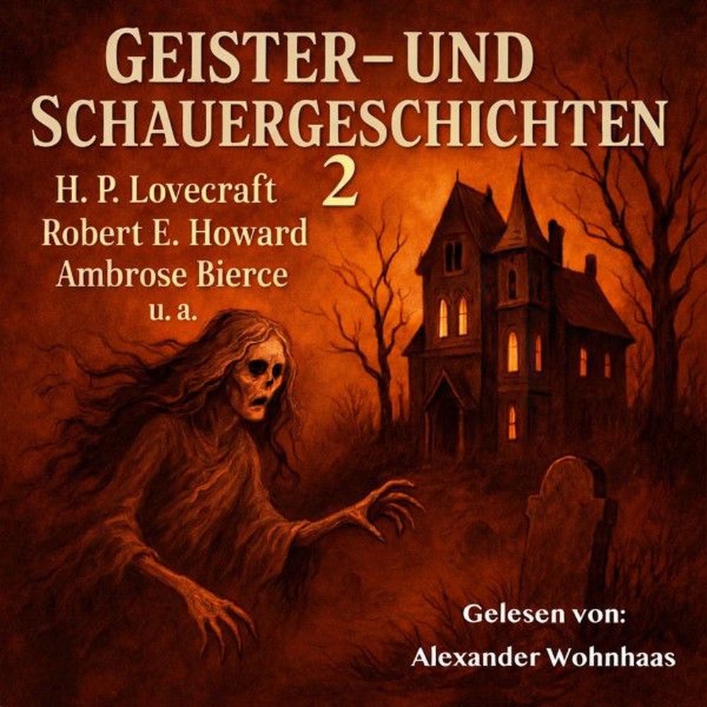 Geister- Und Schauergeschichten 2