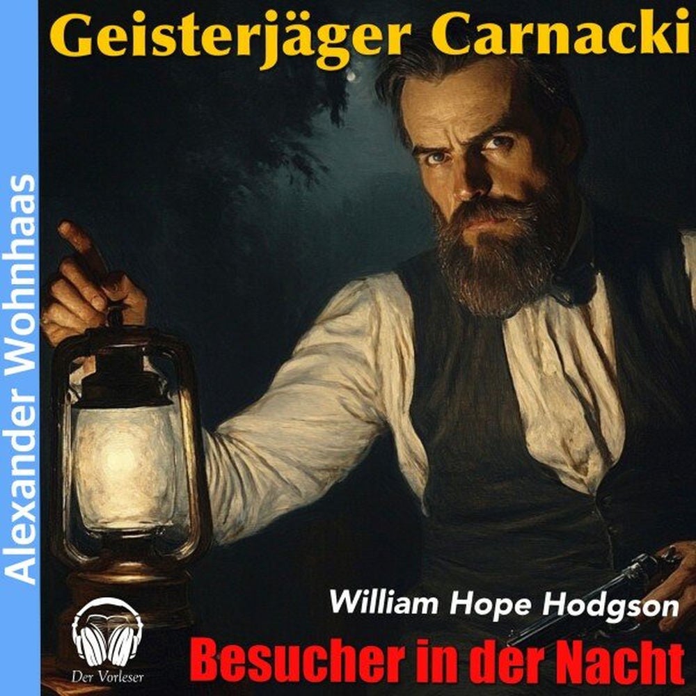 Geisterjäger Carnacki - Besucher in der Nacht