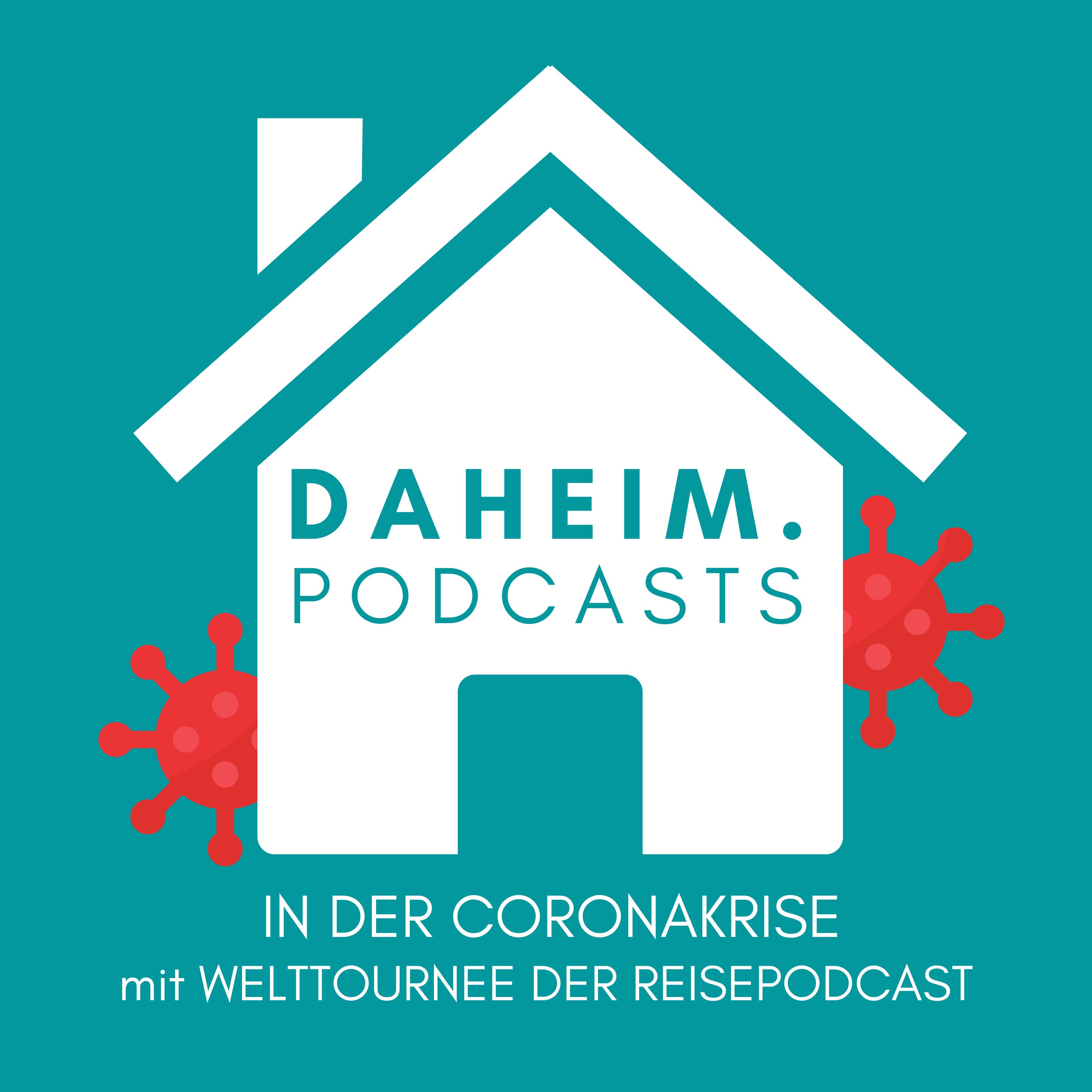 #27 Daheim mit Welttournee - der Reisepodcast