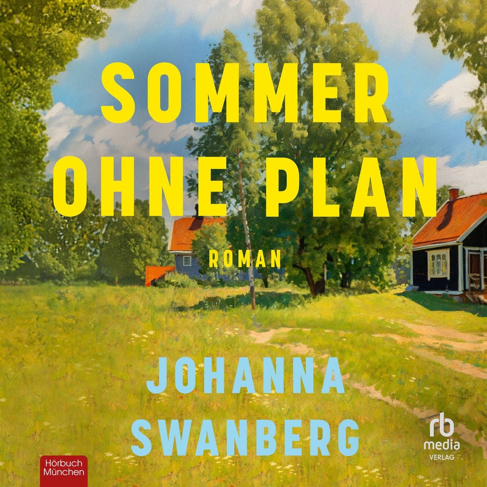 Sommer ohne Plan - Roman