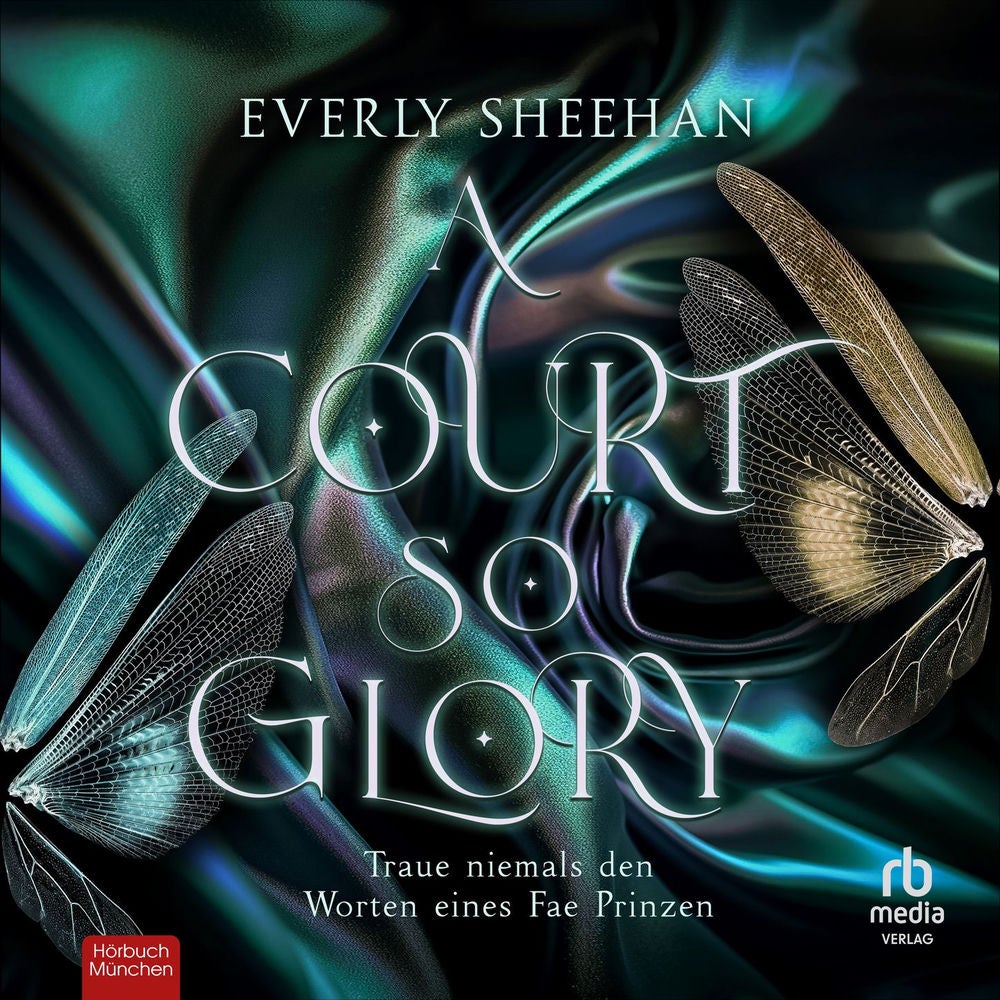 A Court so Glory - Glamorous Fae Courts, Band 2