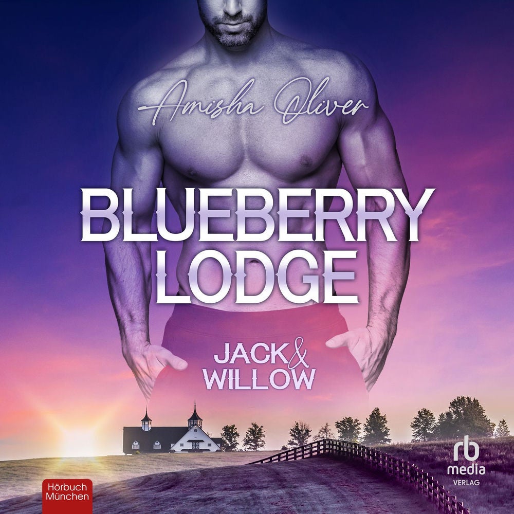 Jack & Willow - Blueberry Lodge-Reihe, Band 1