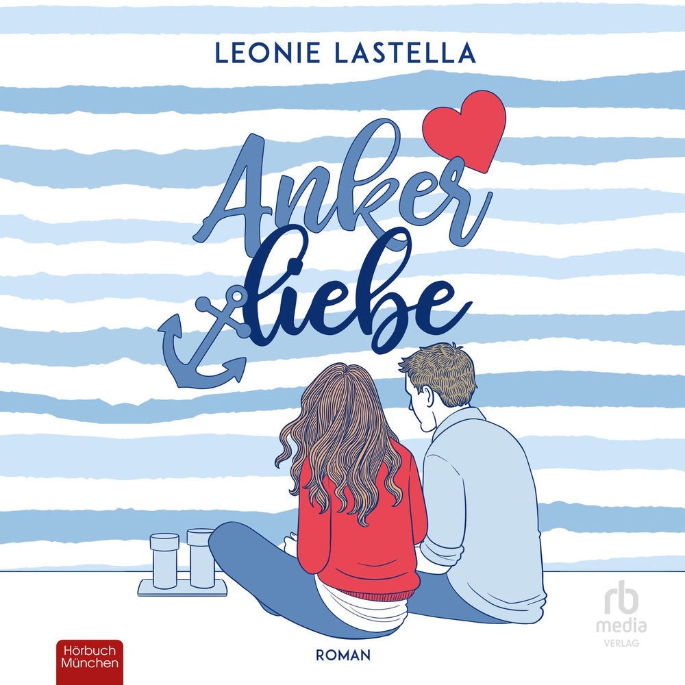 Ankerliebe - Roman