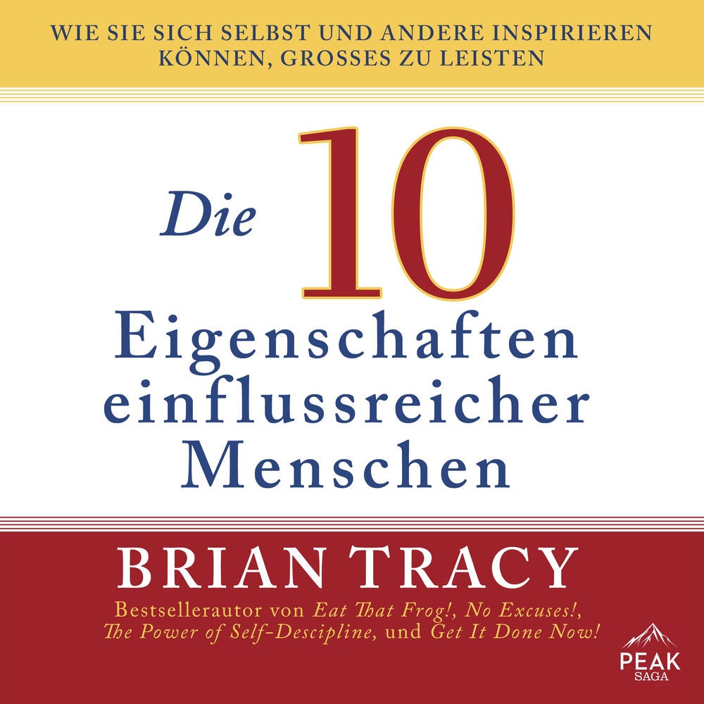 Die 10 Eigenschaften einflussreicher Menschen
