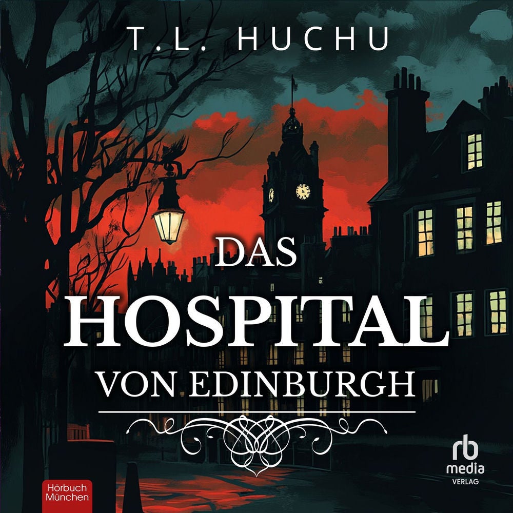 Das Hospital von Edinburgh - Edinburgh Nights, Band 2