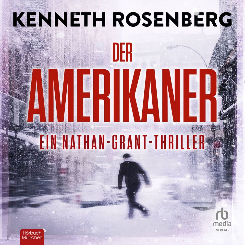 Der Amerikaner - Ein Nathan-Grant-Thriller, Band 1