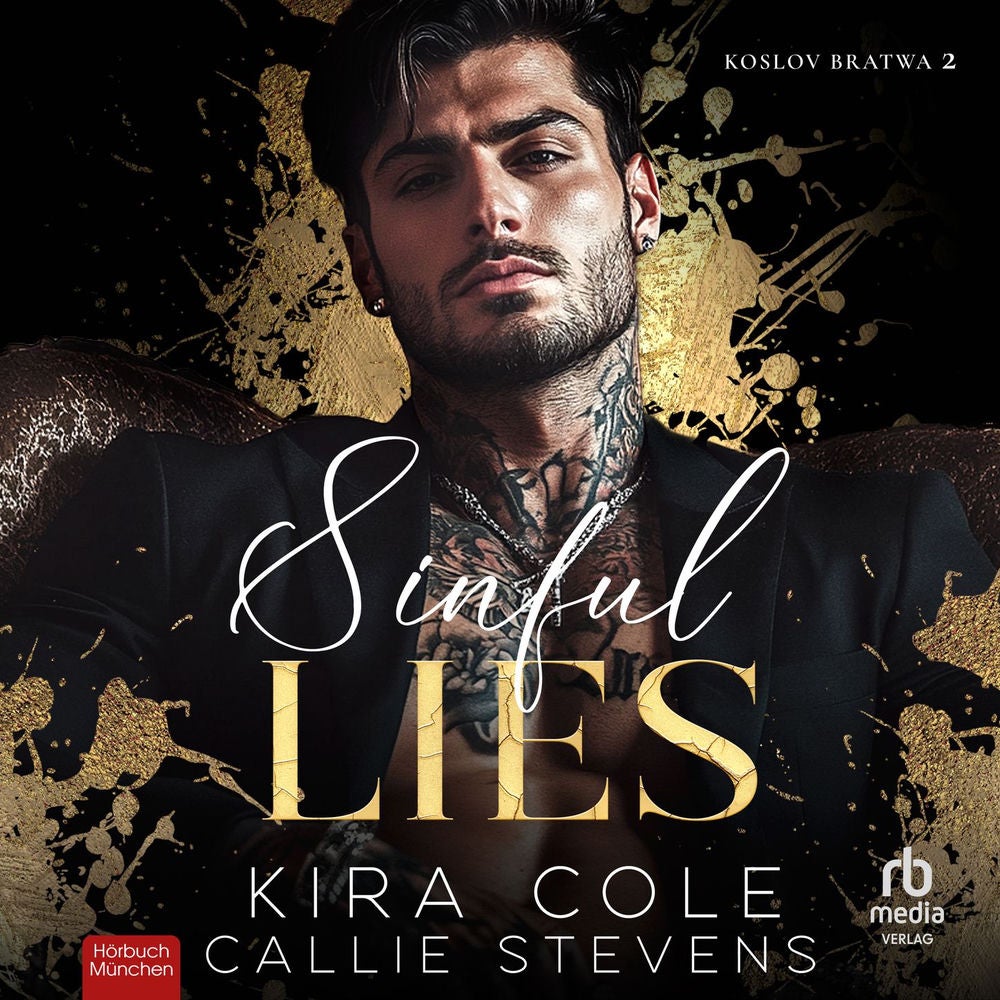 Sinful Lies - Koslov Bratwa, Band 2