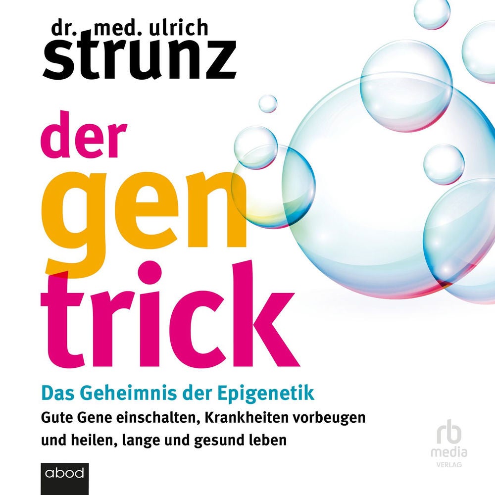 Der Gen-Trick - Das Geheimnis der Epigenetik