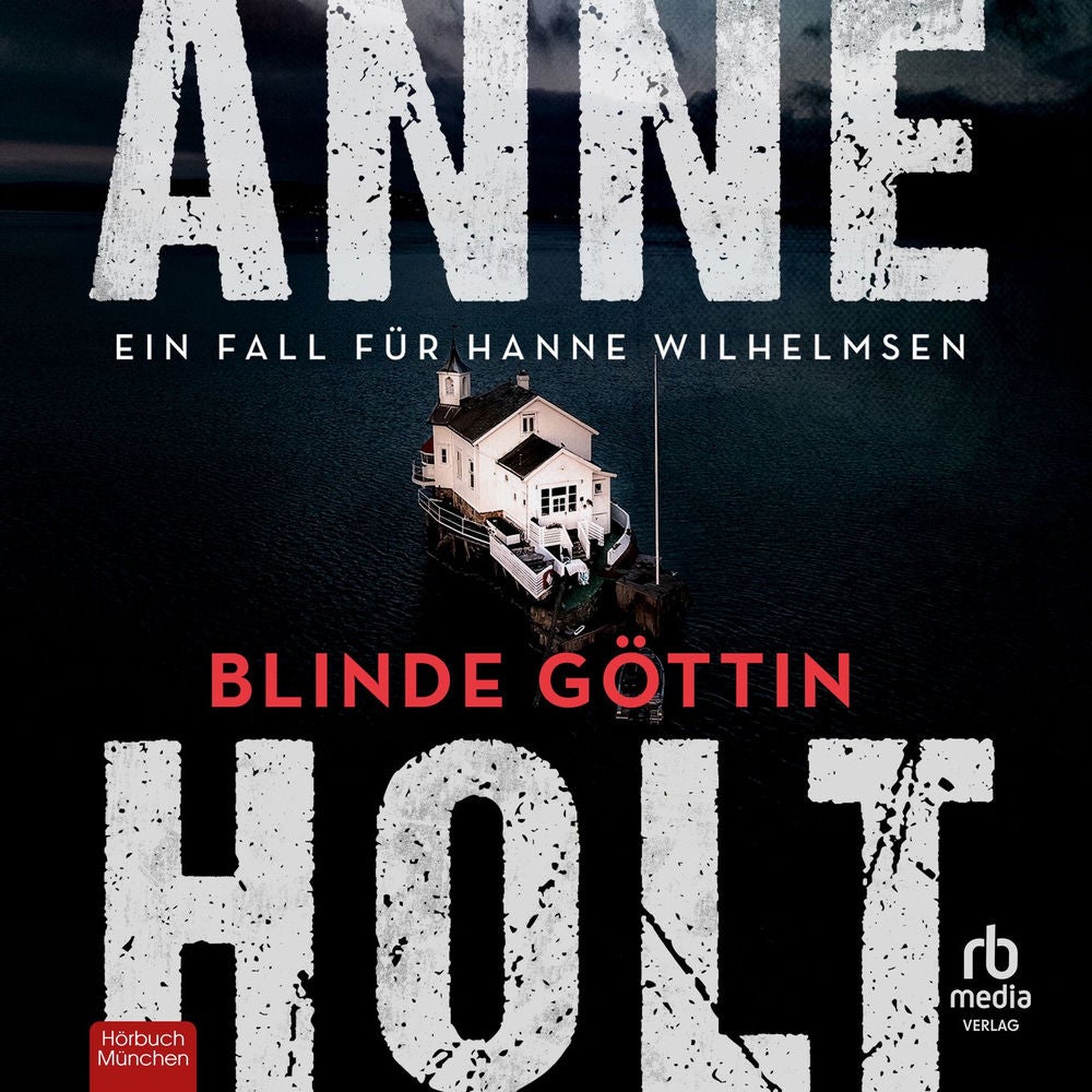 Blinde Göttin - Hanne-Wilhelmsen-Reihe, Band 1