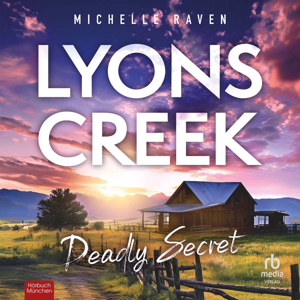 Lyons Creek - Deadly Secrets - Lyons Creek, Band 1