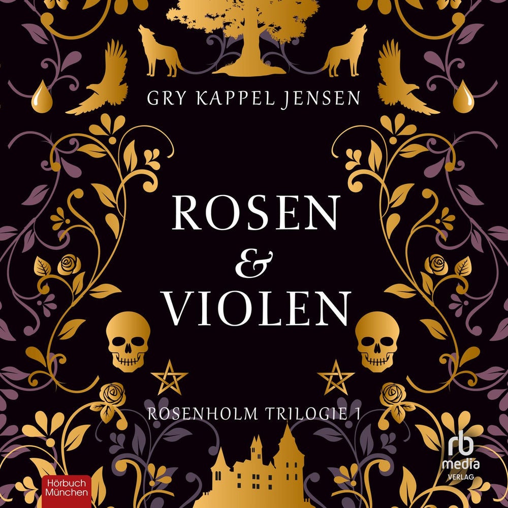 Rosen & Violen - Rosenholm, Band 1