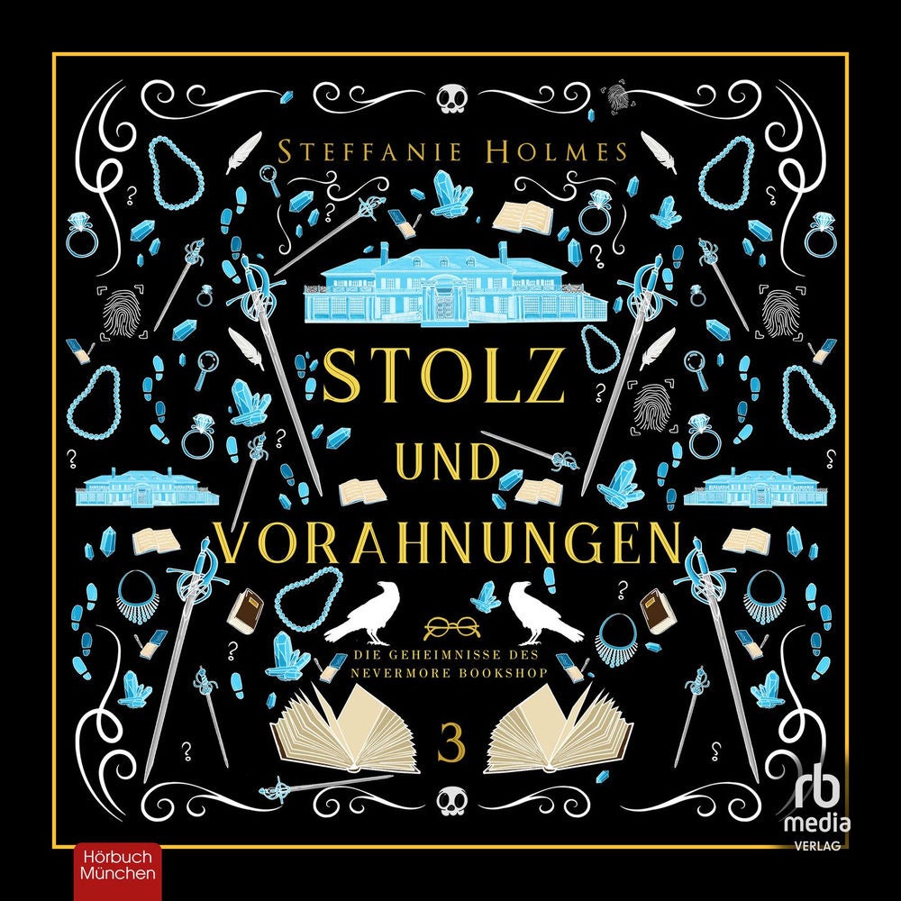 Stolz und Vorahnungen - Die Geheimnisse des Nevermore Bookshop, Band 3