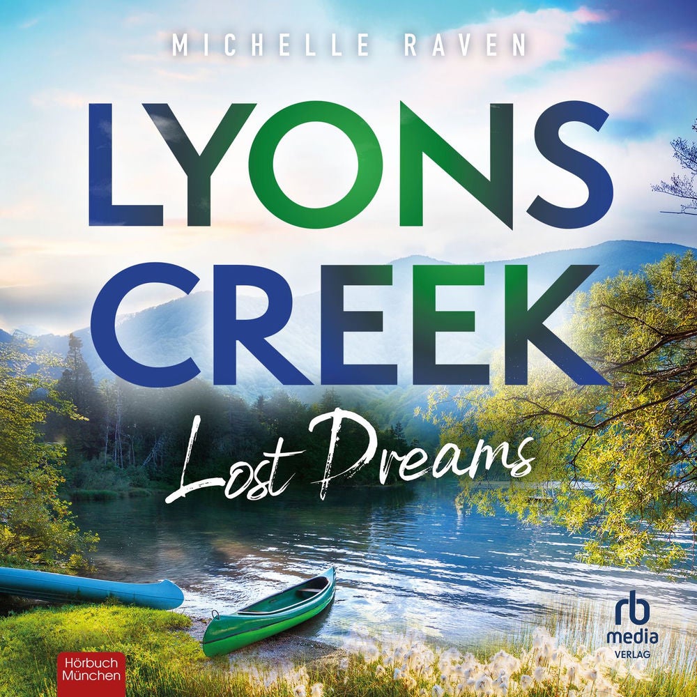 Lyons Creek Lost Dreams - Lyons Creek, Band 5