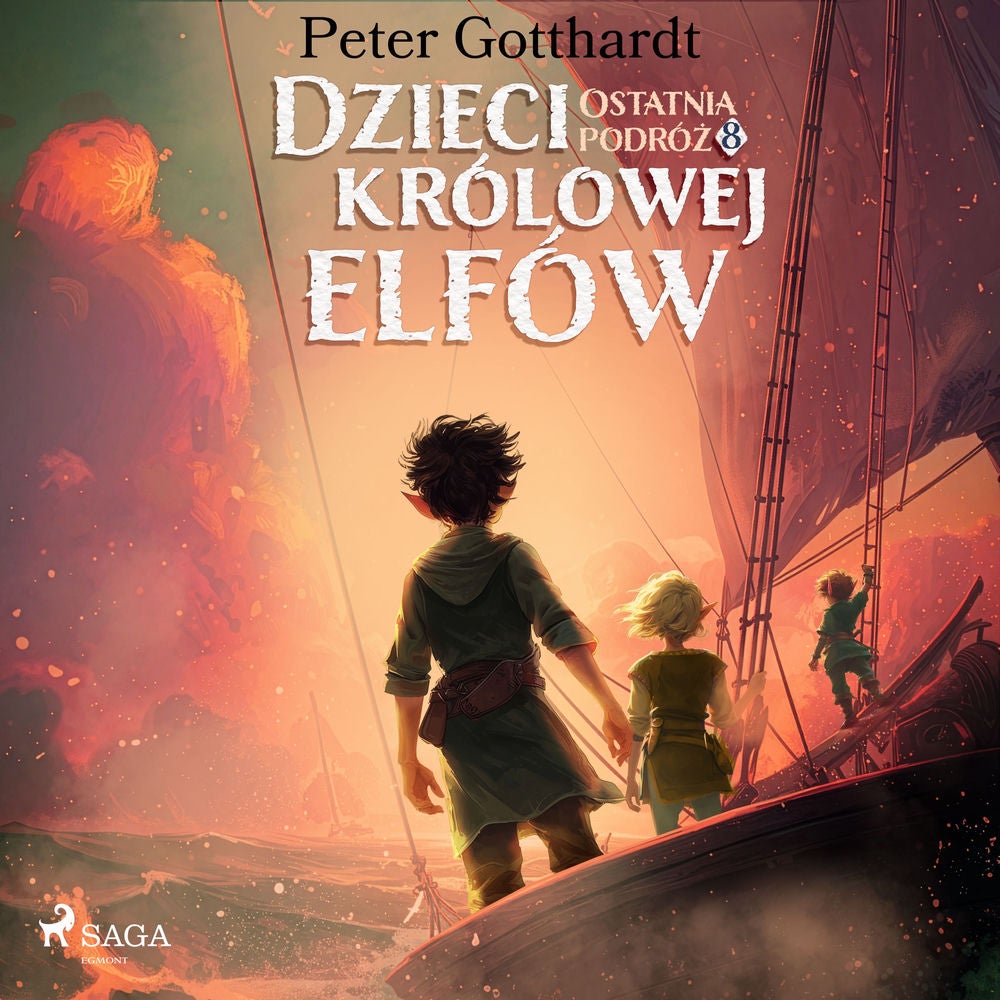 Dzieci królowej elfów 8 – Ostatnia podróż