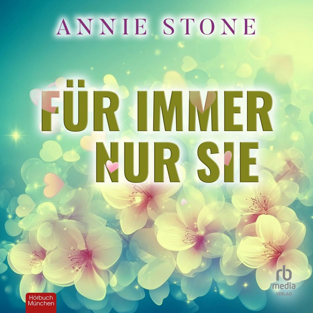 Für immer nur sie - Sweetwater Love, Band 4