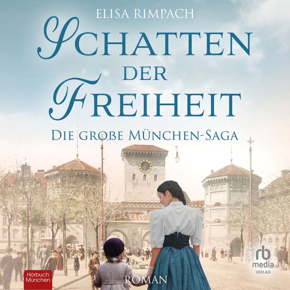 Schatten der Freiheit - Die große München-Saga, Band 2