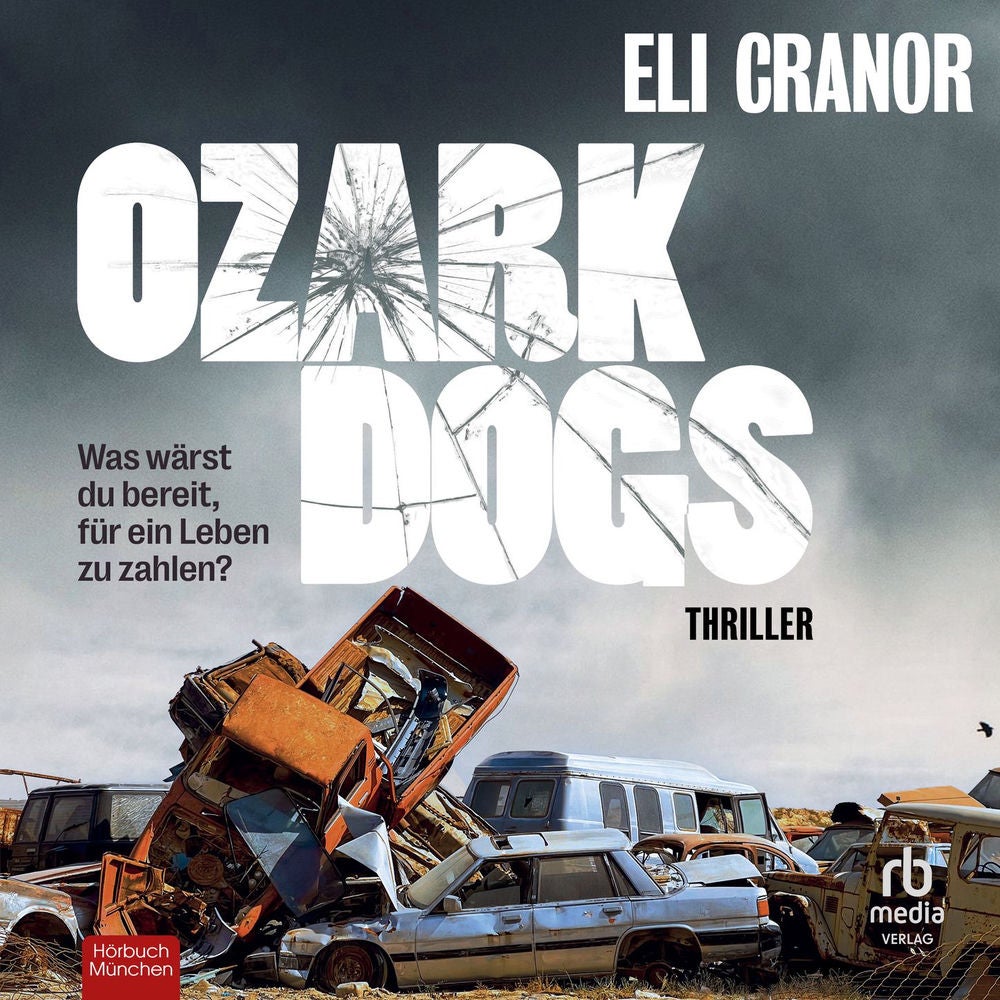 Ozark Dogs - Thriller