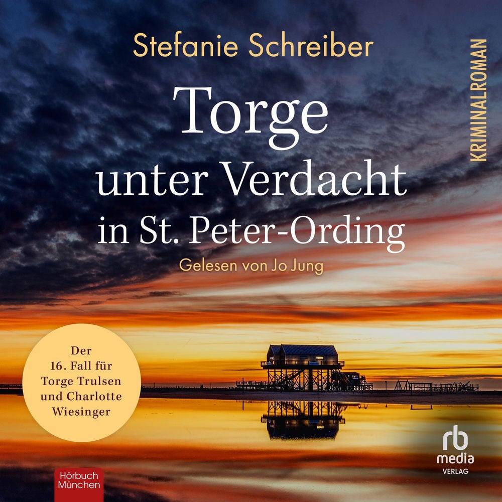 Torge unter Verdacht in St. Peter-Ording - St. Peter-Ording-Krimis, Band 16