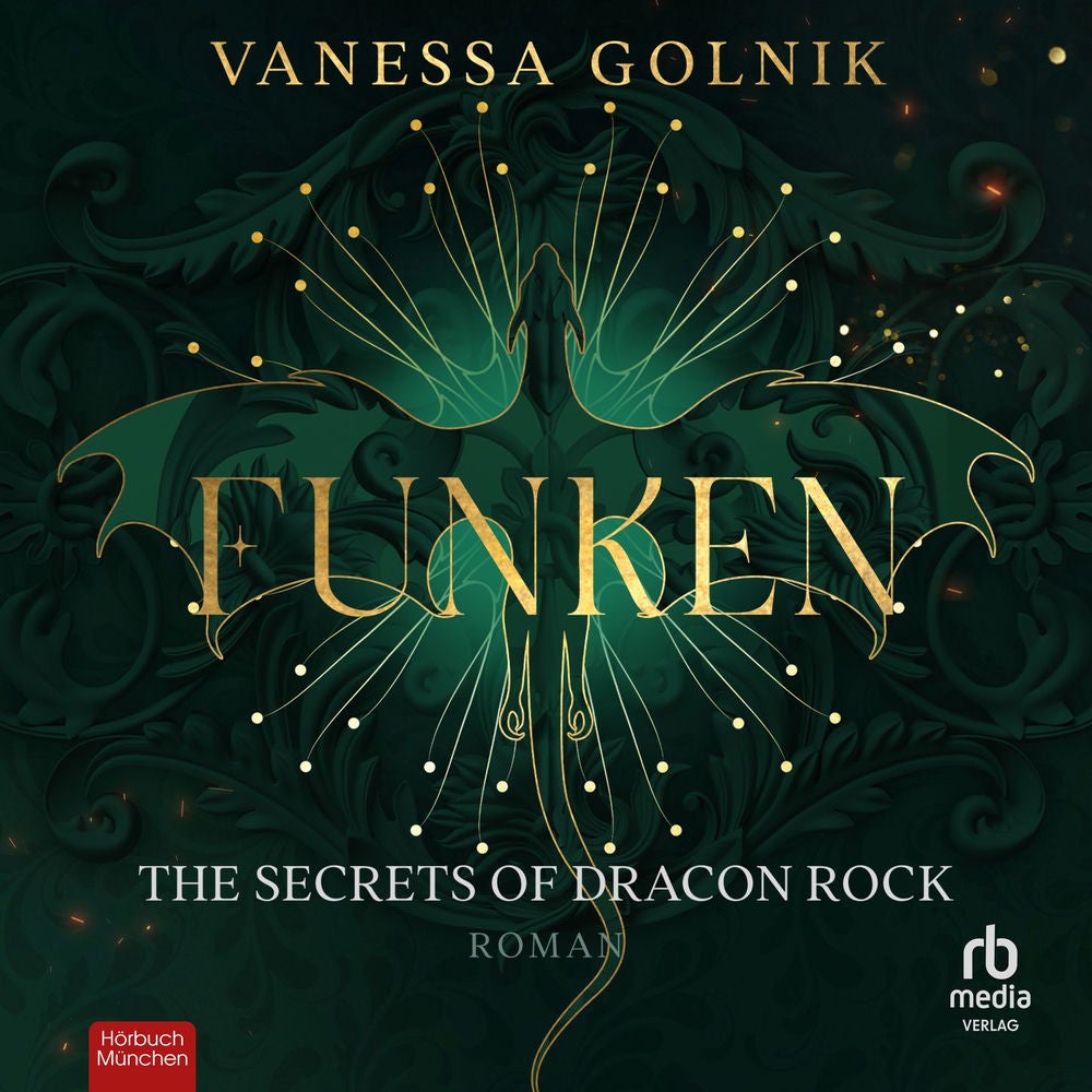 Funken - The Secrets of Dracon Rock - Drachen in Ignia, Band 1
