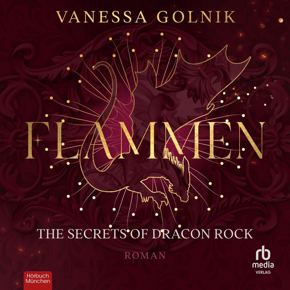 Flammen - The Secrets of Dracon Rock - Drachen in Ignia, Band 2