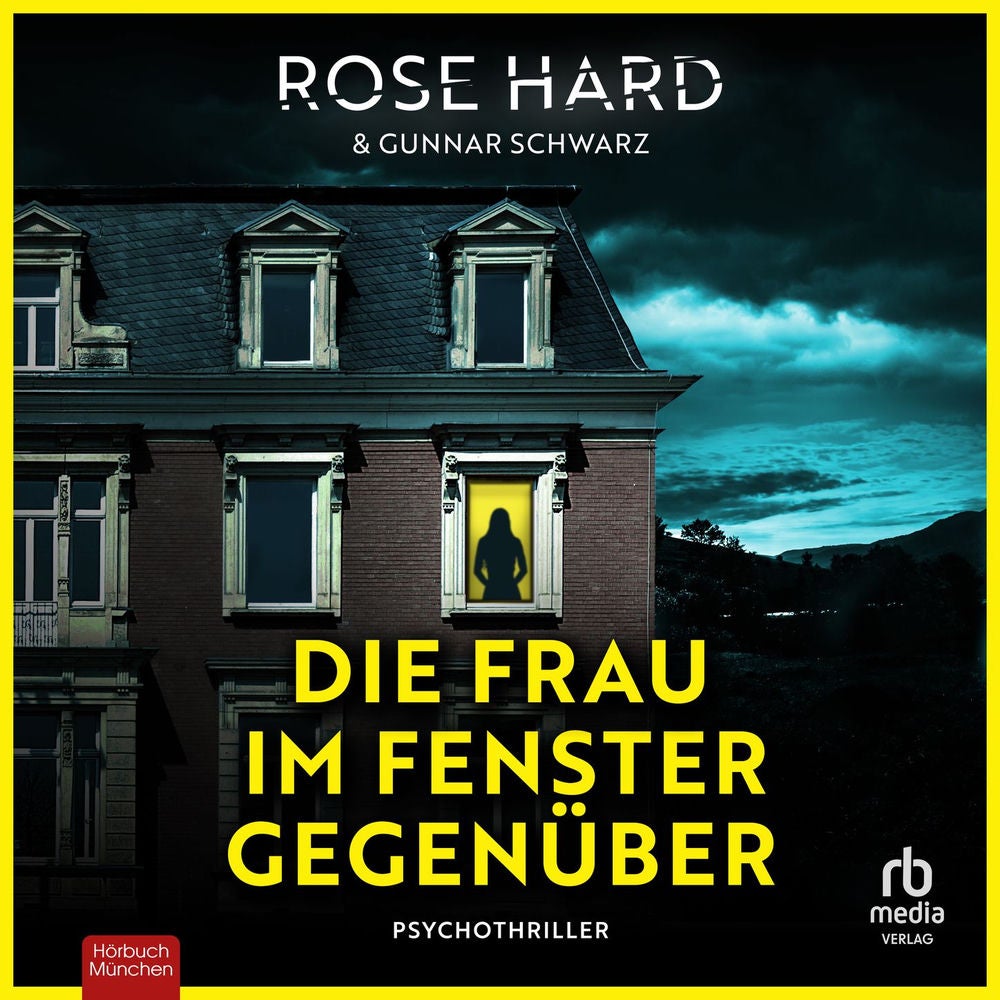 Die Frau im Fenster gegenüber - Psychothriller