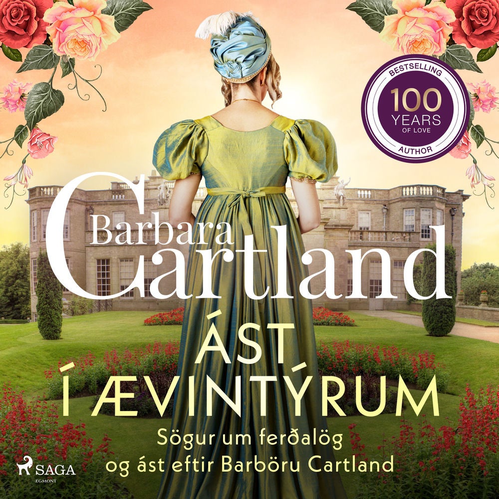 Ást í ævintýrum: Sögur um ferðalög og ást eftir Barböru Cartland