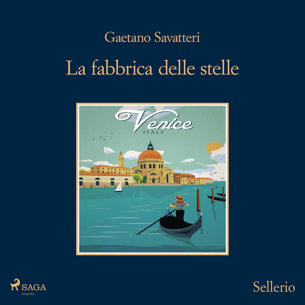 La fabbrica delle stelle - Saverio Lamanna detective per caso