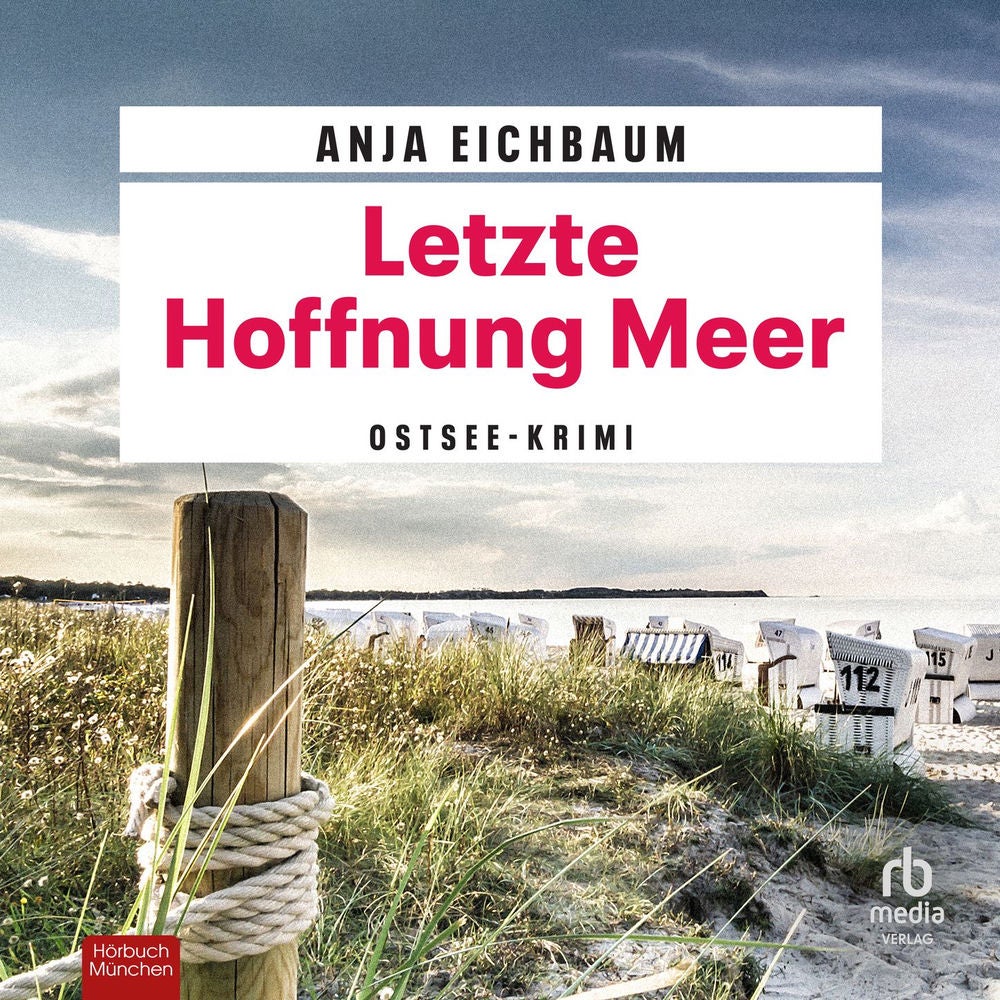 Letzte Hoffnung Meer - Ruth Keiser und Martin Ziegler, Band 2