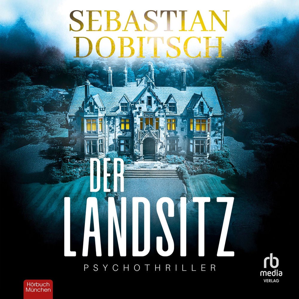 Der Landsitz - Ein Liam-Hopkins-Thriller, Band 2