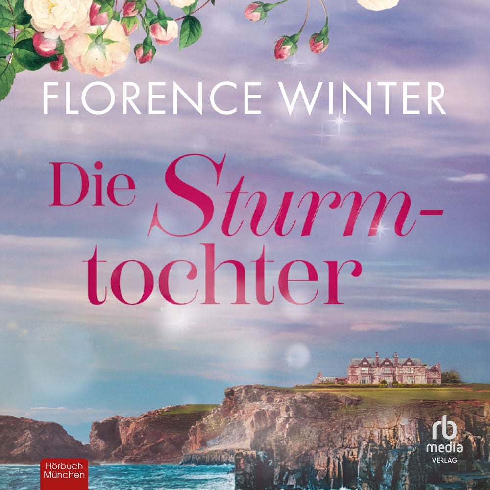 Die Sturmtochter - Die Frauen der Inseln, Band 1