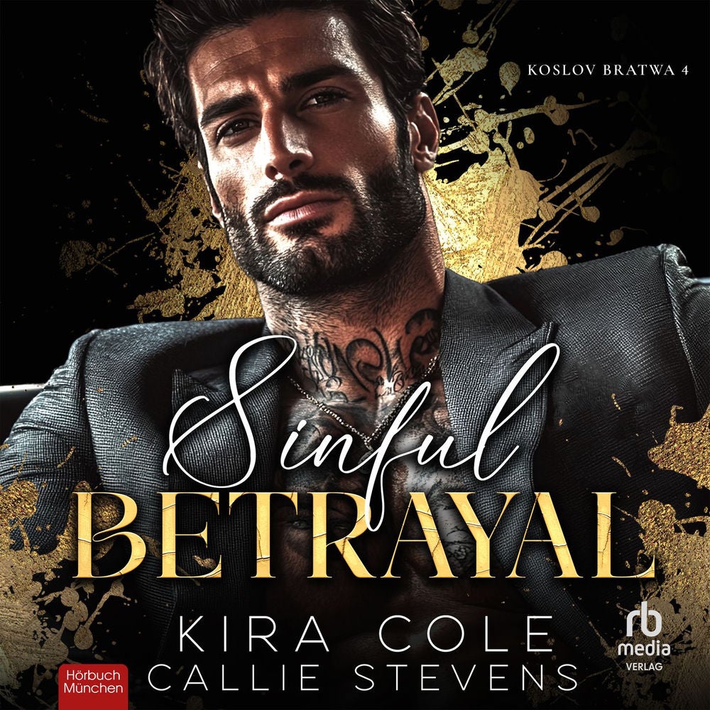 Sinful Betrayal - Koslov Bratwa, Band 4