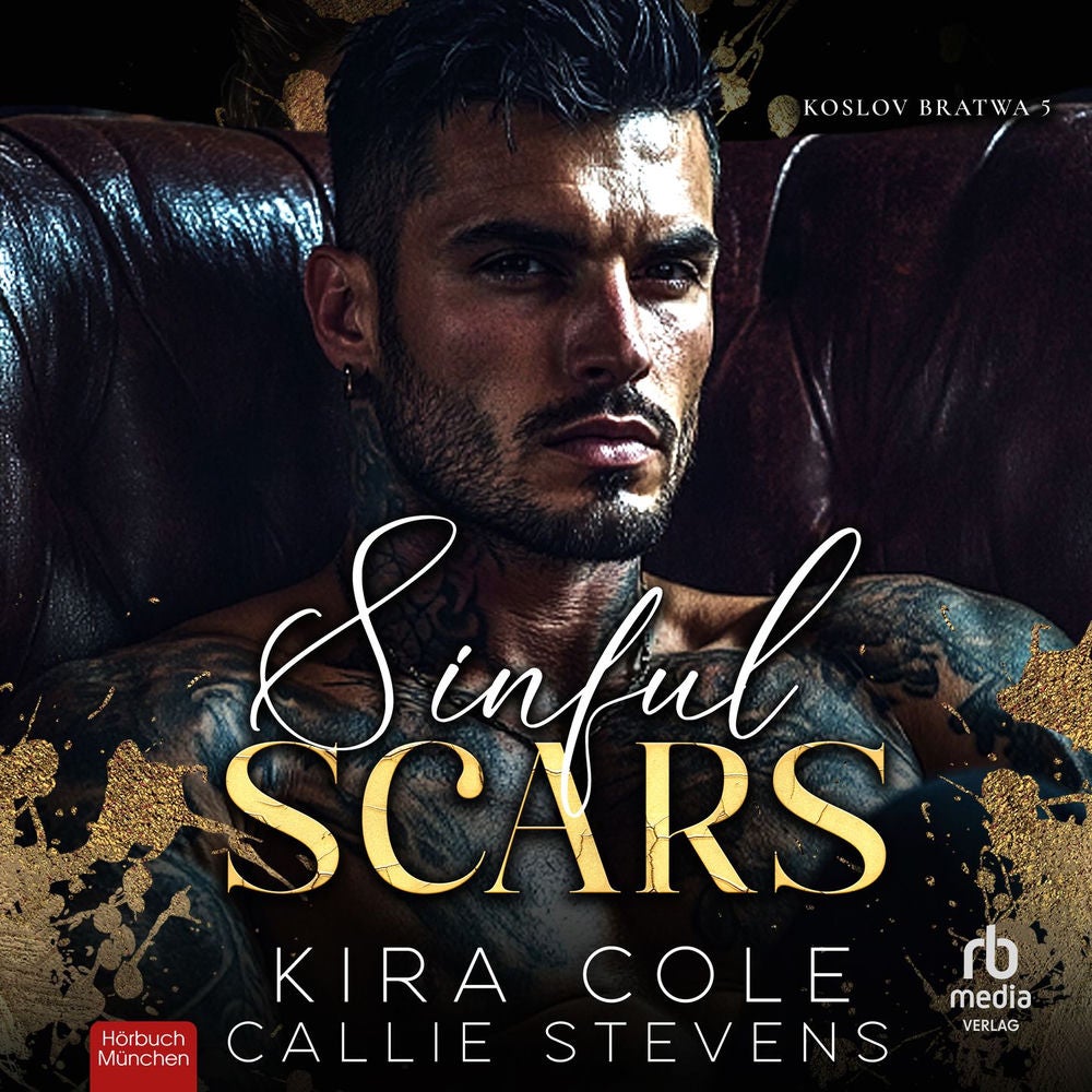 Sinful Scars - Koslov Bratwa, Band 5