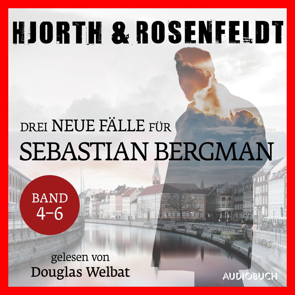 Drei neue Fälle für Sebastian Bergman (Band 4-6)