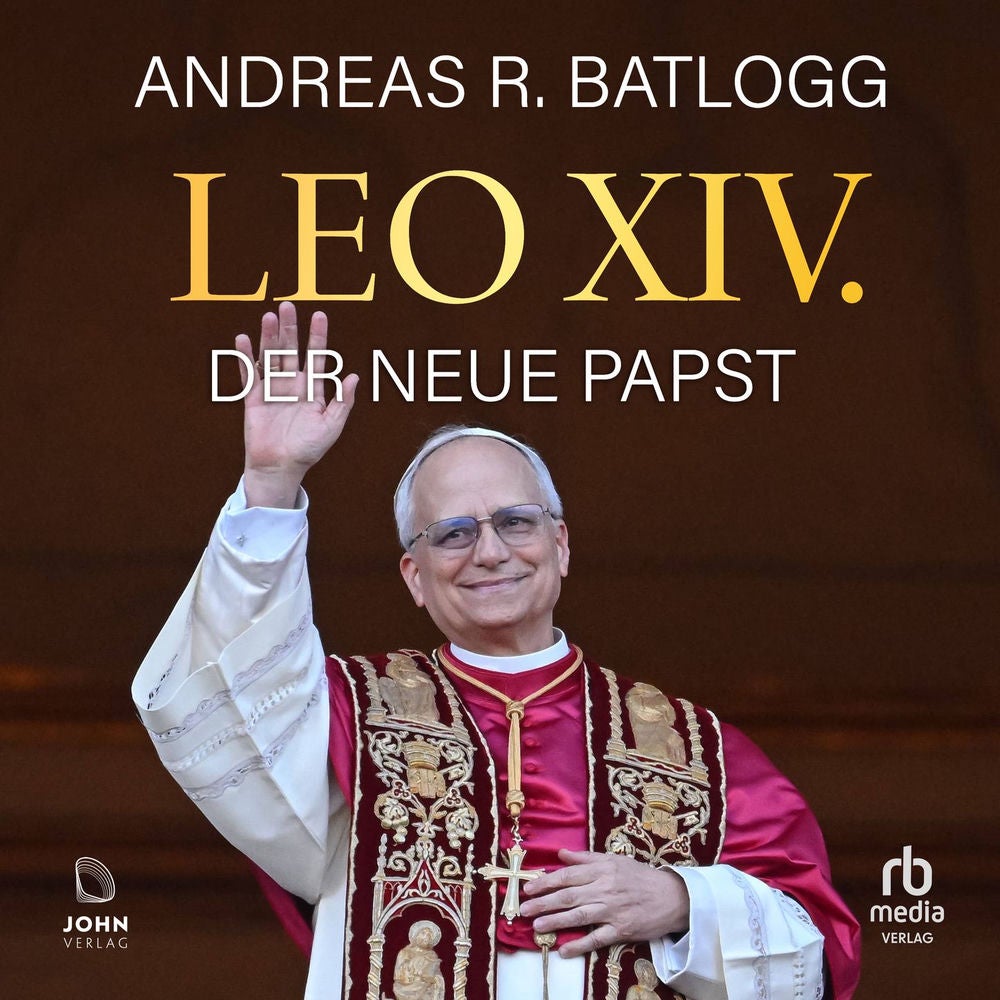 Leo XIV. - Der neue Papst