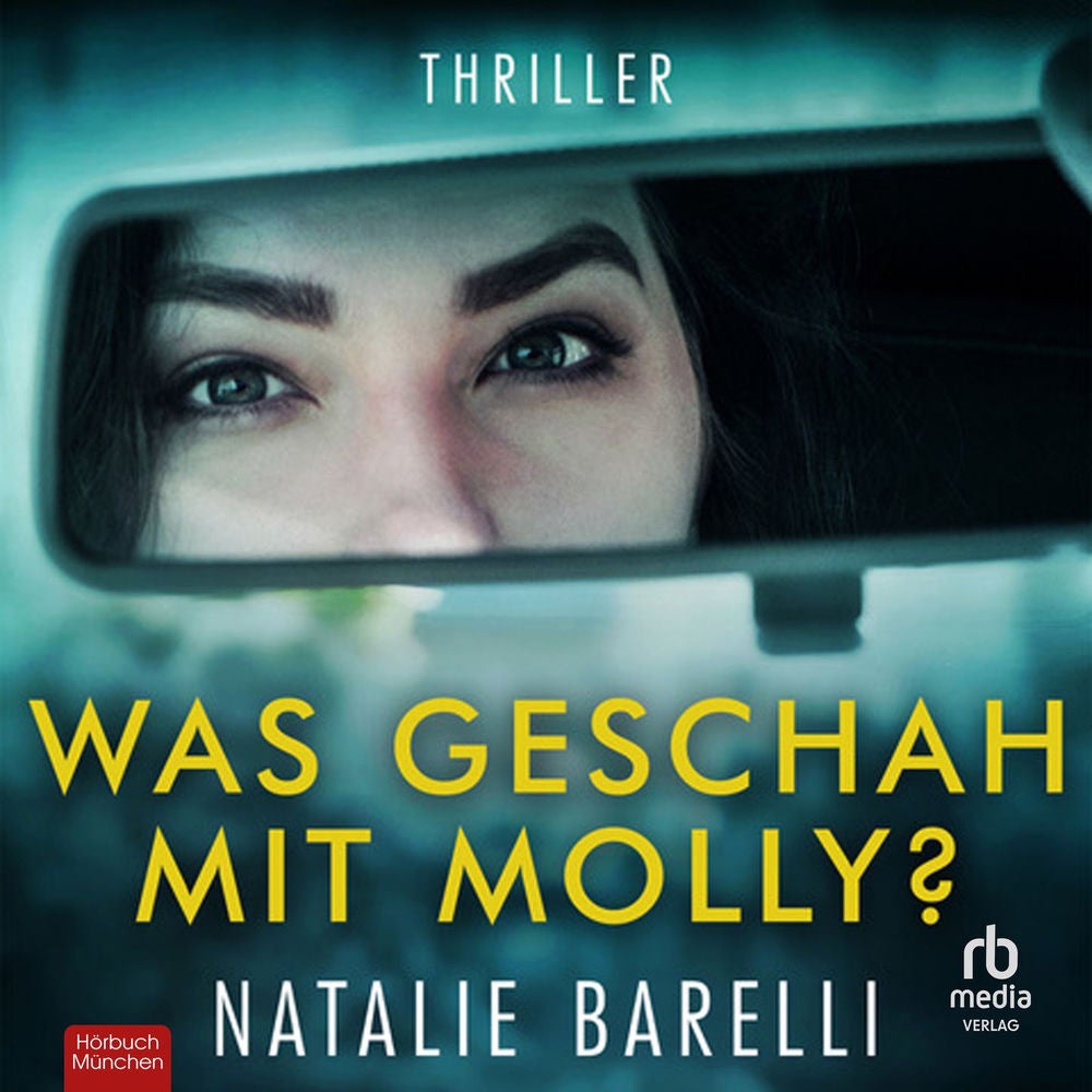 Was geschah mit Molly? - Thriller