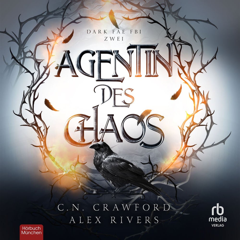 Agentin des Chaos - Dark Fae FBI, Band 2