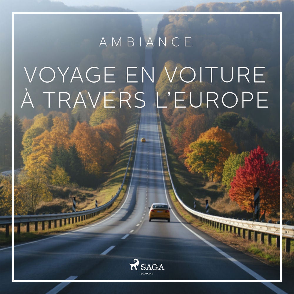 Voyage en voiture à travers l'Europe