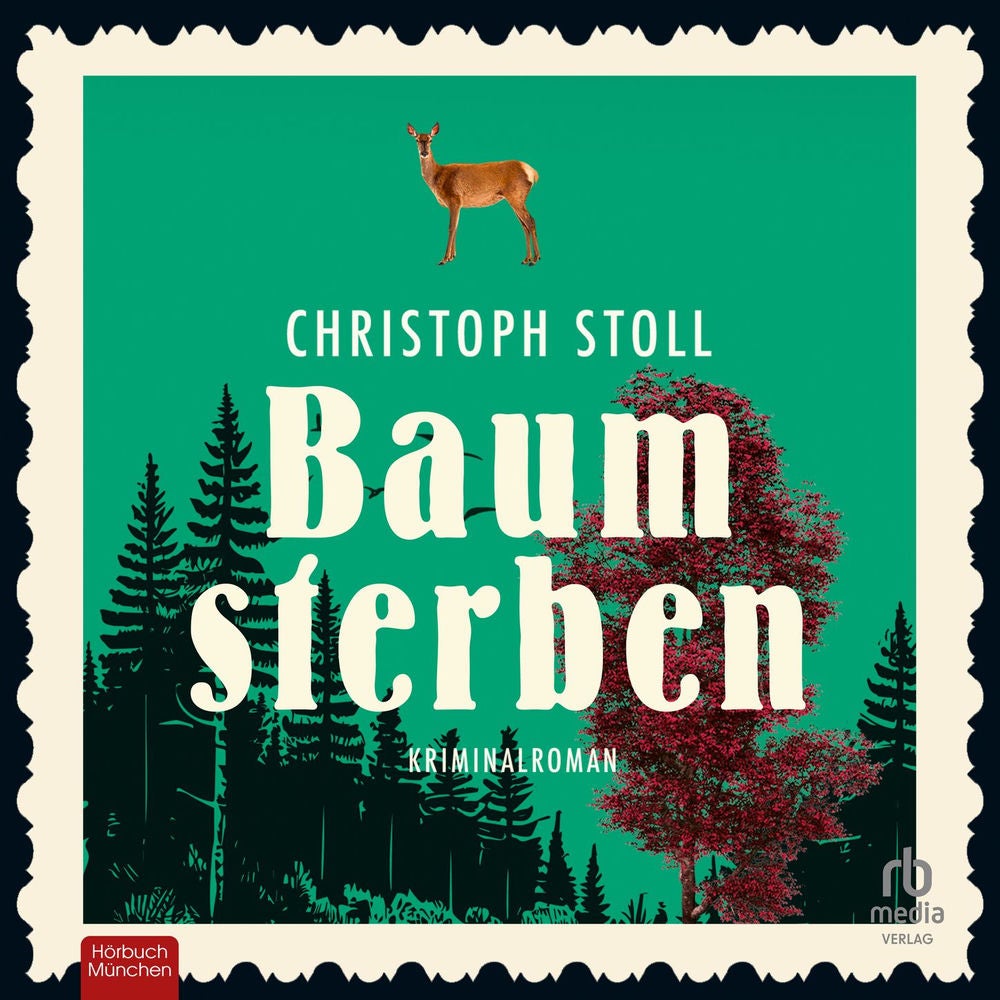 Baumsterben - Forsthauskrimis, Band 2