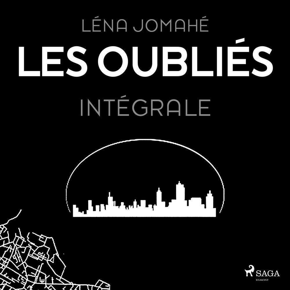 Les Oubliés – Intégrale