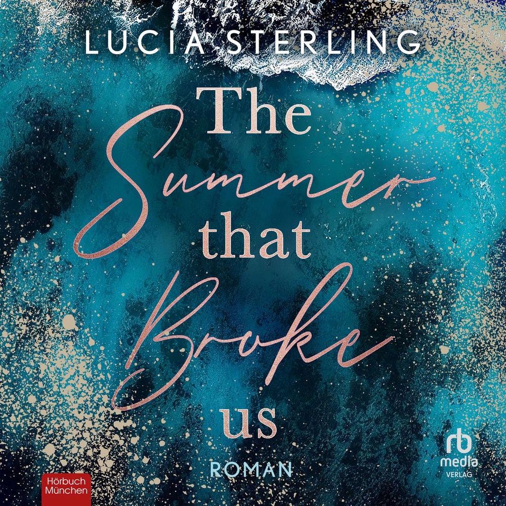 The summer that broke us - Lifeguard, Band 1