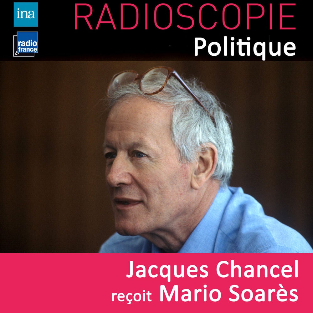 Radioscopie (Politique): Jacques Chancel reçoit Mario Soarès