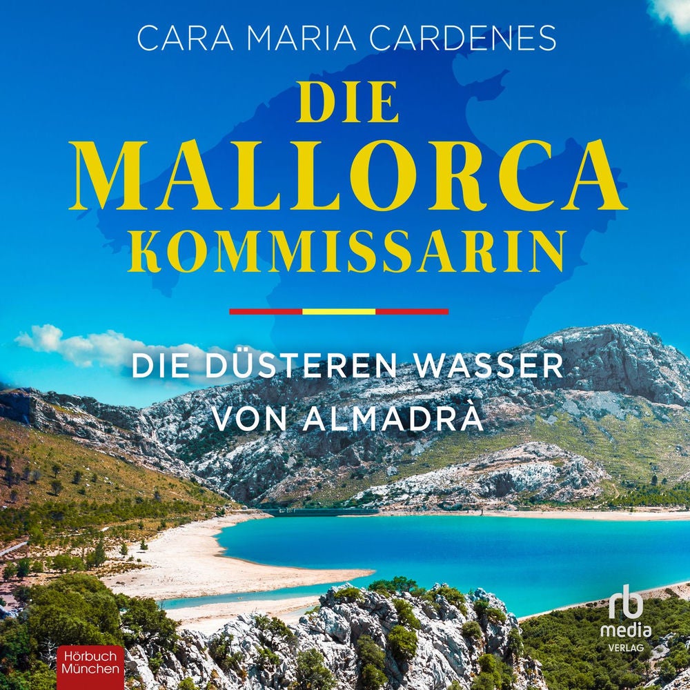 Die Mallorca-Kommissarin - Die düsteren Wasser von Almadrà - Tödliches Mittelmeer, Band 3