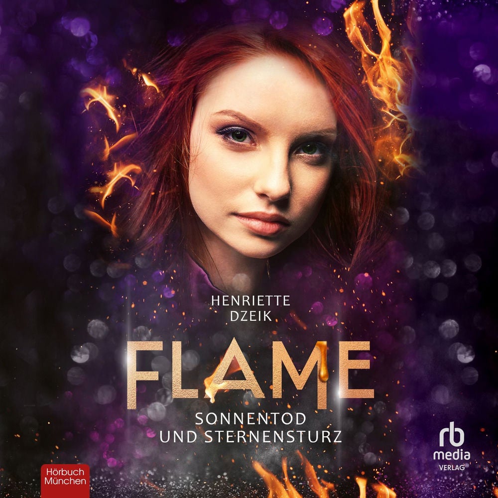 Sonnentod und Sternensturz - Flame, Band 5